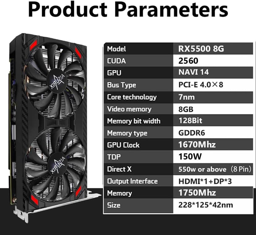 RX 5500 8gb GDDR6 Graphics Card,128 Bit, 3XDP, HDMI, PCI Express 4.0X8, 8pin with Fan Intelligent System,Gaming PC Computer Video Cards with 3X DisplayPort +1X HDMI (5500 Style 2)